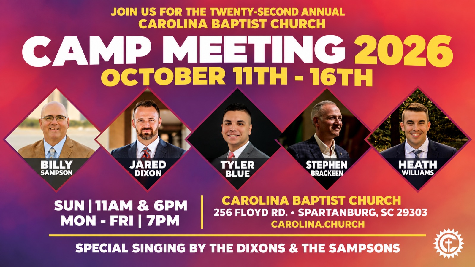 Camp Meeting 2026, October 11th to 16th, with evangelists Billy Sampson, Jared Dixon, Tyler Blue, Stephen Brackeen and Heath Williams
